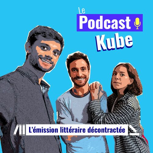 Le podcast kube